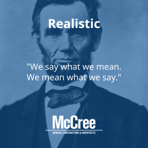 Abraham Lincoln was realistic